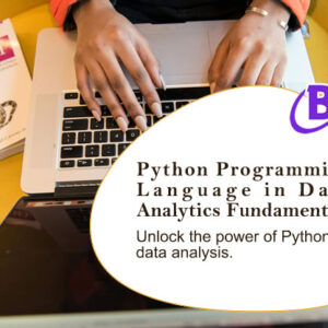 Python Programming Language in Data Analytics Fundamentals